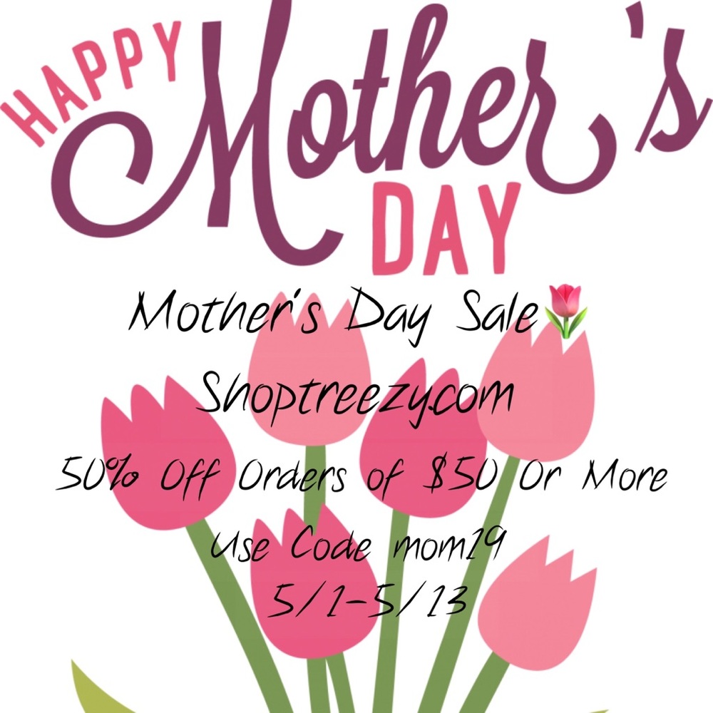 Mother’s Day Special